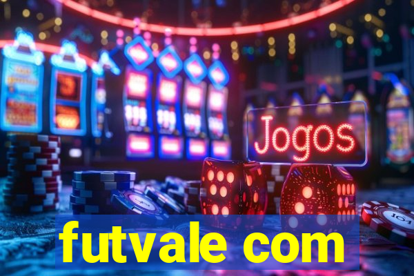 futvale com