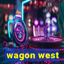 wagon west