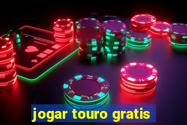 jogar touro gratis