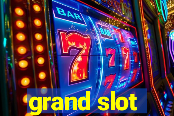 grand slot