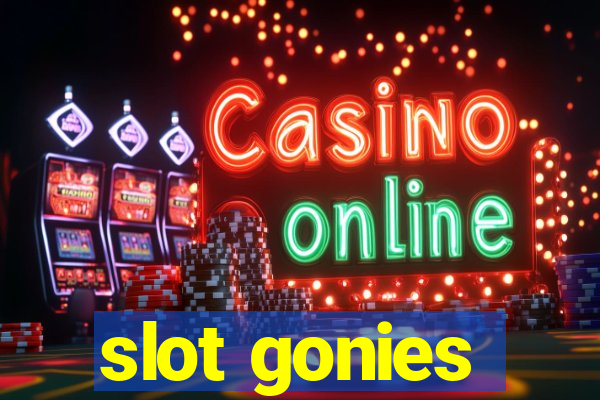 slot gonies