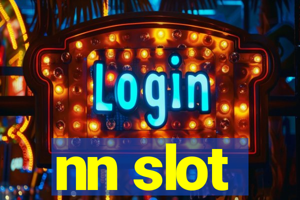 nn slot