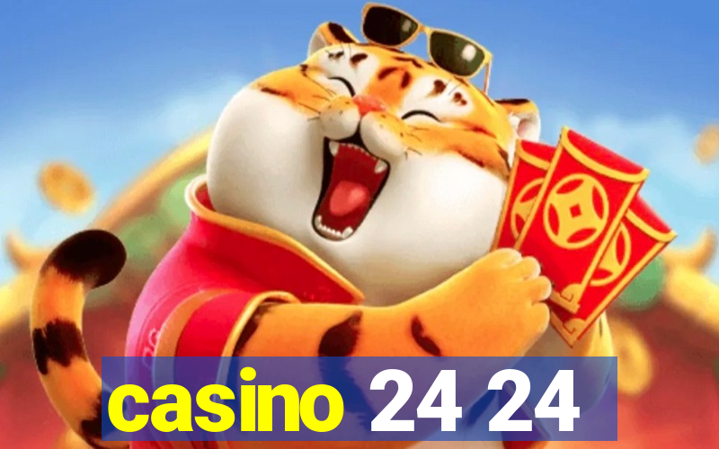 casino 24 24