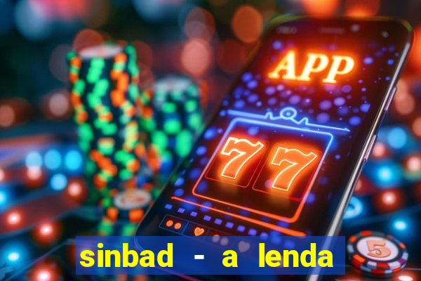 sinbad - a lenda dos sete mares online dublado