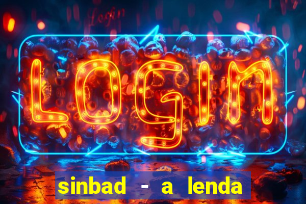 sinbad - a lenda dos sete mares online dublado