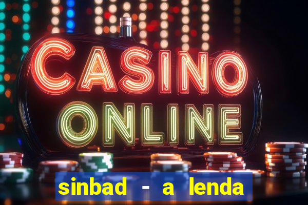 sinbad - a lenda dos sete mares online dublado