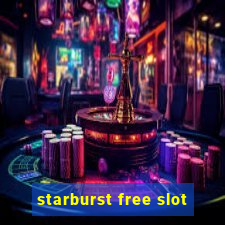 starburst free slot