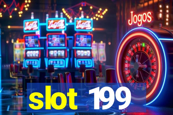 slot 199