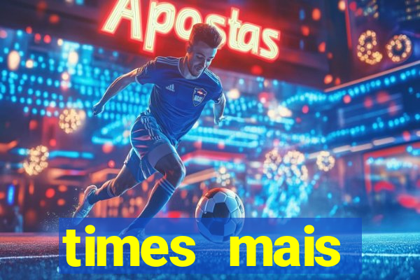 times mais endividados do brasil