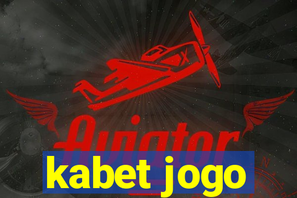 kabet jogo