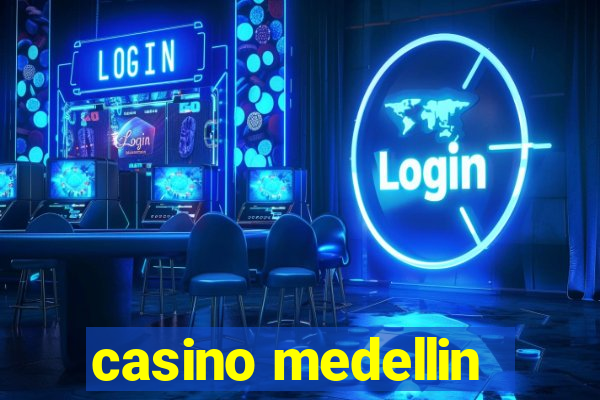 casino medellin