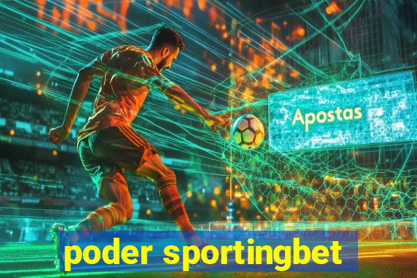 poder sportingbet