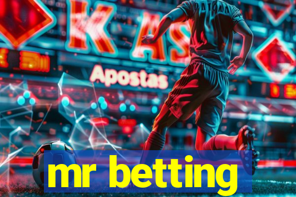 mr betting