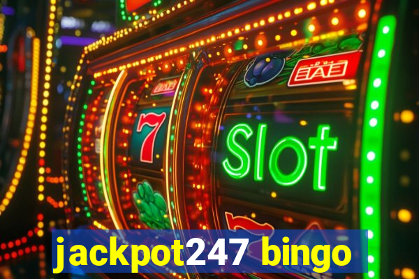 jackpot247 bingo