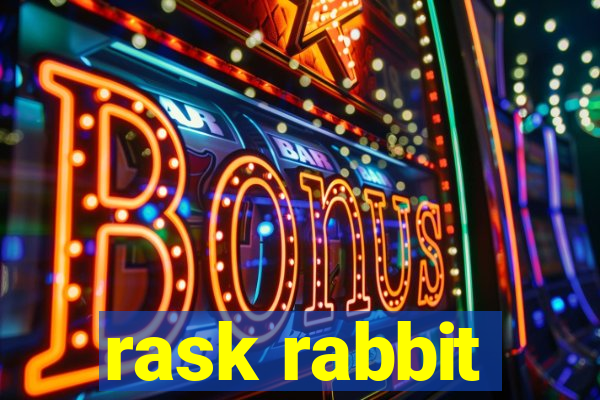 rask rabbit