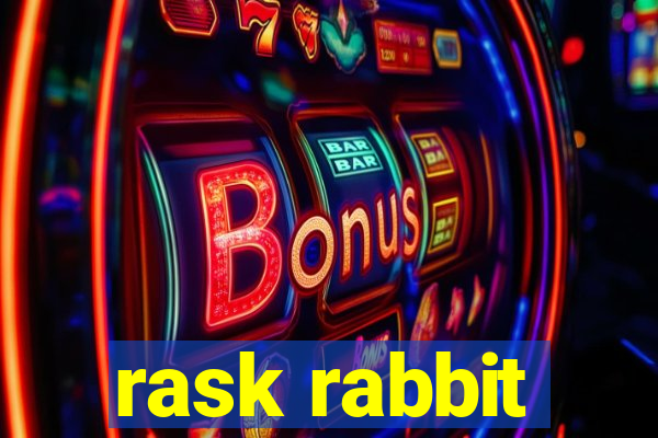 rask rabbit