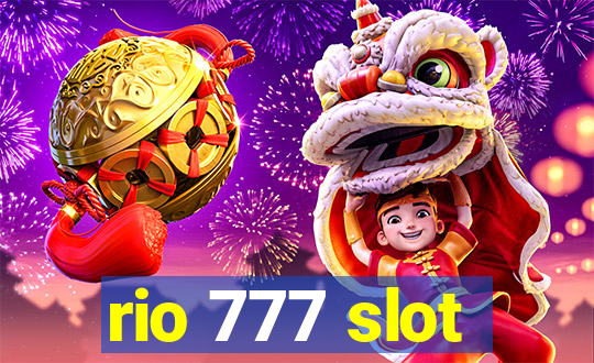 rio 777 slot