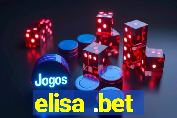 elisa .bet