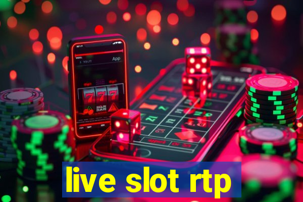 live slot rtp