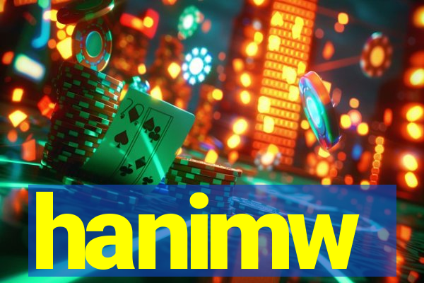 hanimw