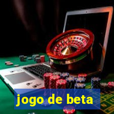 jogo de beta