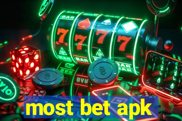 most bet apk