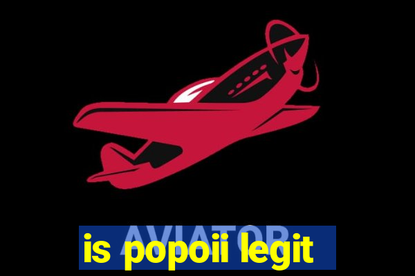 is popoii legit