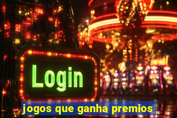 jogos que ganha premios