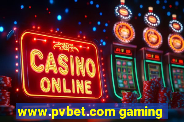 www.pvbet.com gaming