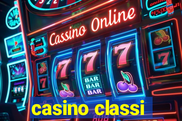 casino classi