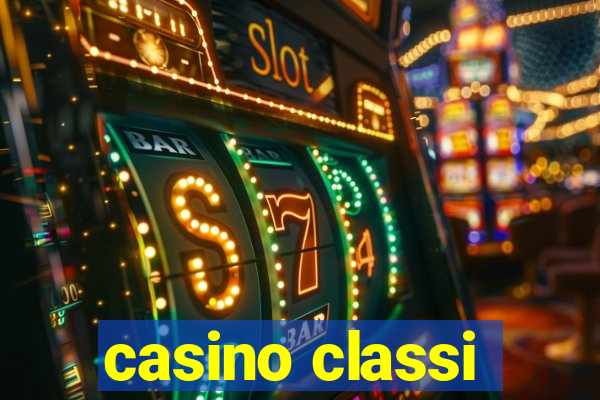 casino classi