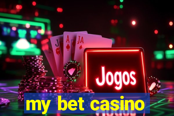 my bet casino