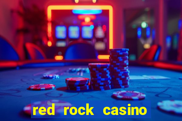 red rock casino resort spa las vegas