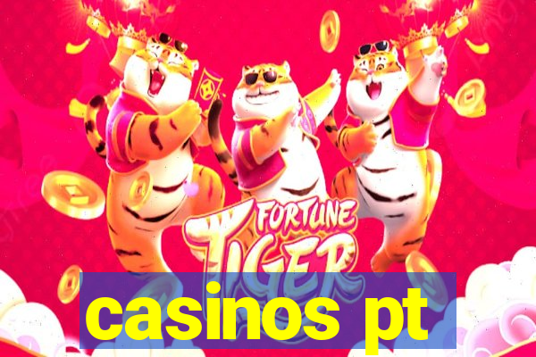 casinos pt