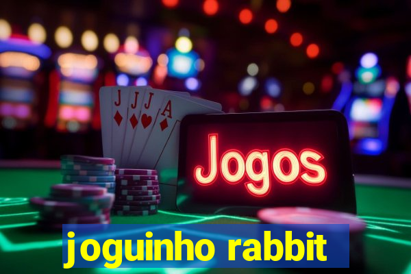 joguinho rabbit