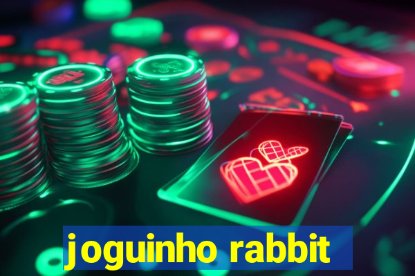 joguinho rabbit