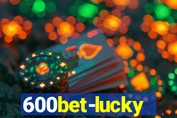 600bet-lucky