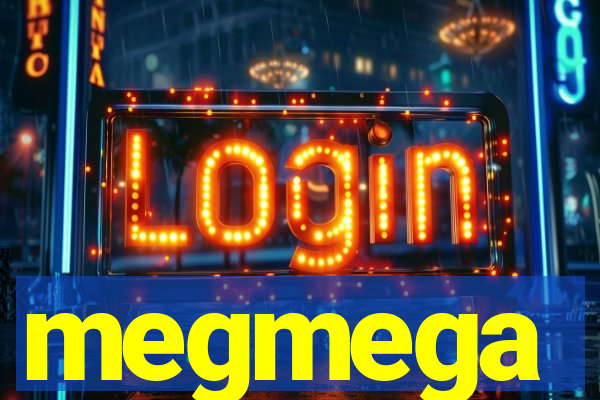 megmega