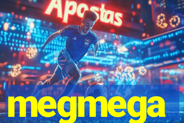 megmega