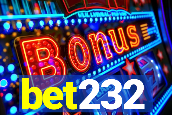 bet232