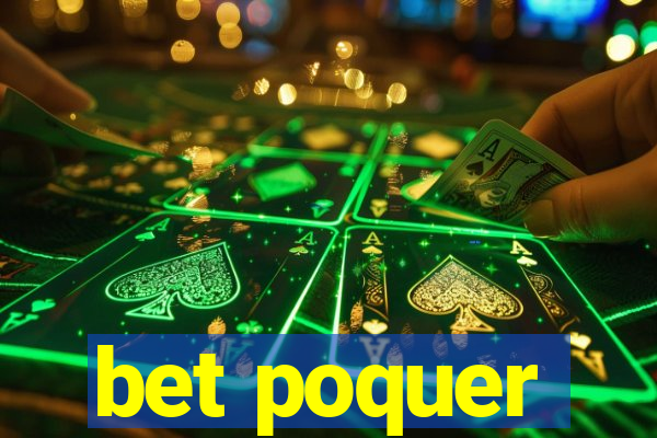 bet poquer