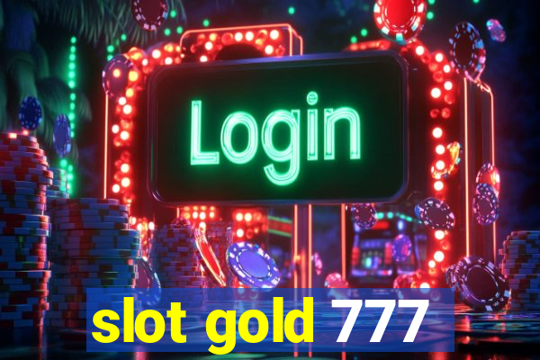 slot gold 777