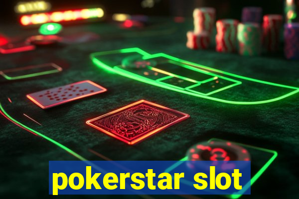 pokerstar slot