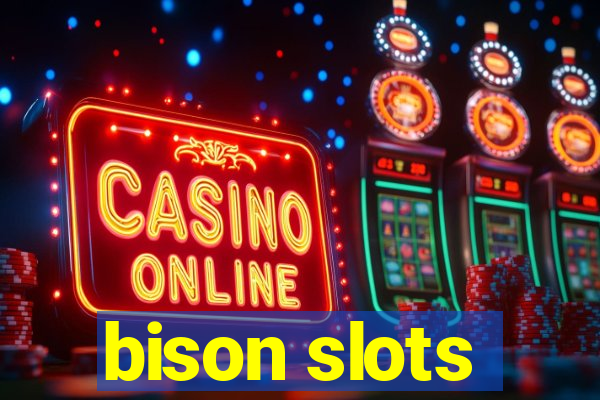 bison slots