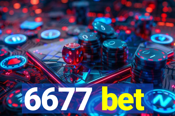 6677 bet