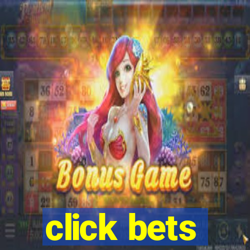 click bets