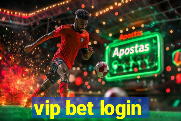 vip bet login