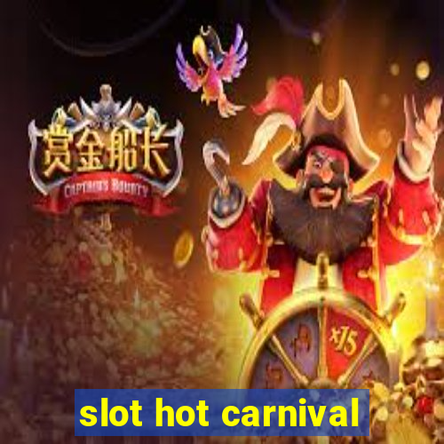 slot hot carnival