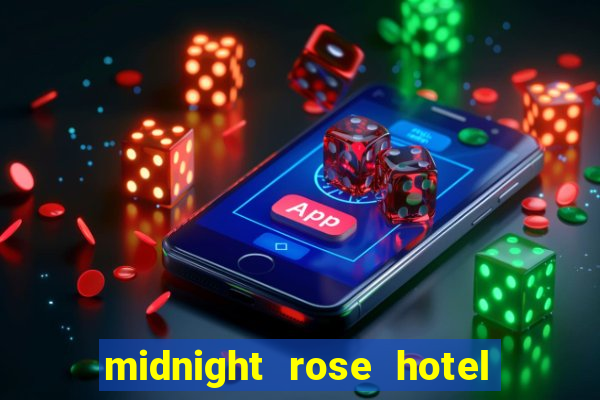 midnight rose hotel and casino