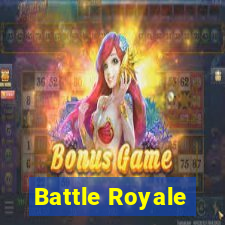 Battle Royale